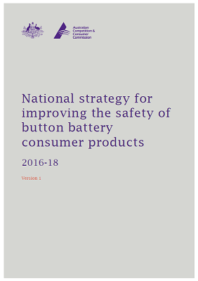 Cover of the National strategy for improving the safety of button battery consumer product